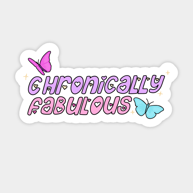 Chronically Fabulous Sticker by Ranaawadallah